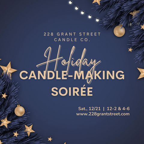 Holiday Candle-Making Workshop (Sat, Dec.21,  12PM - 2PM)